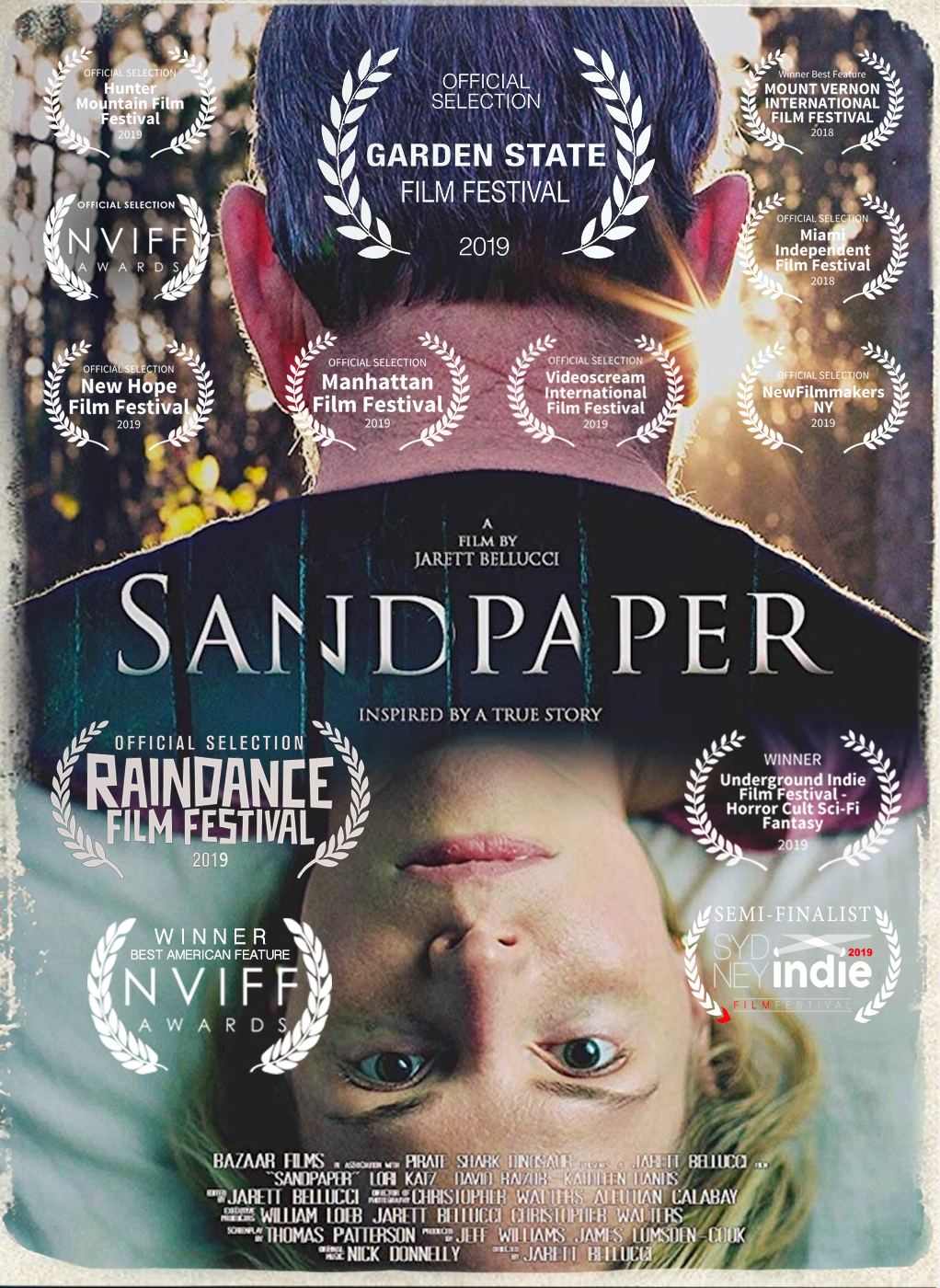 Sandpaper, which won best American Feature at the new vision international film festival in Amsterdam and official section of the Raindance film festival London